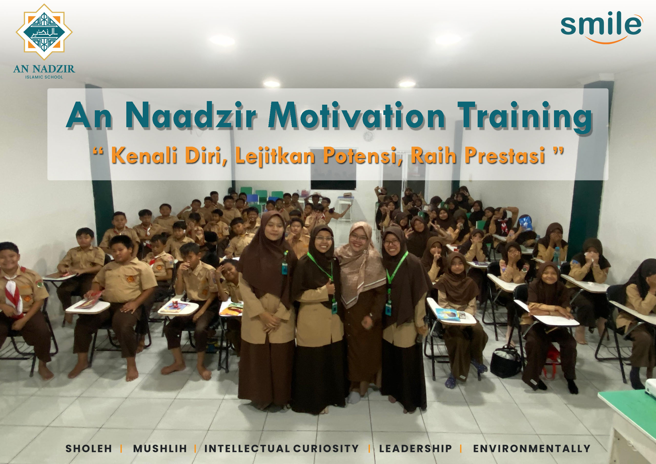 Kegiatan An Naadzir Motivation Training dengan tema  “kenali diri, lejitkan potensi, raih prestasi”